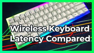 Keyboard Input Latency Compared Wireless BLE ZMK QMK and Corsair [upl. by Allis]