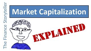 Market Capitalization explained [upl. by Liponis]