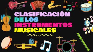 Clasificación De Los Instrumentos  Completa y Detallada [upl. by Assilanna]