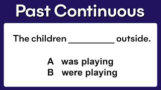 Past Continuous  Grammar test [upl. by Woodrow]