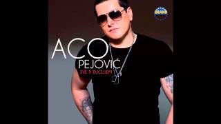 Aco Pejovic  Sve ti dugujem  Audio 2013 HD [upl. by Acisse]