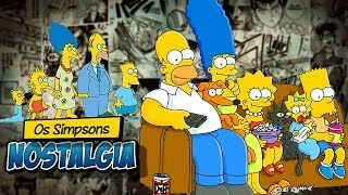 OS SIMPSONS  Nostalgia [upl. by Anali]