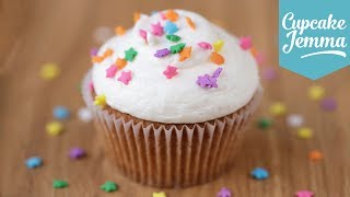 The Perfect Vanilla Cupcake Recipe  Cupcake Jemma [upl. by Oberg998]