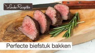 Perfecte biefstuk bakken [upl. by Nolak355]