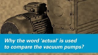 Vacuum Pumps Explained  How To Compare Performance amp More [upl. by Siward276]