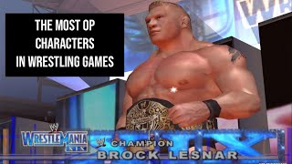 The Most Overpowered Characters in Wrestling Games [upl. by Anawyt244]