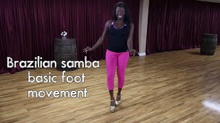 Master Brazilian Samba Footwork Beginners Guide [upl. by Barber]