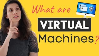 Virtual Machines explained in 15 Mins [upl. by Anillehs]