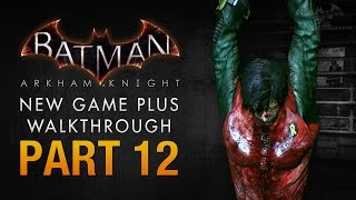 Batman Arkham Knight Walkthrough  Part 12  A Death in the Family [upl. by Bocyaj]