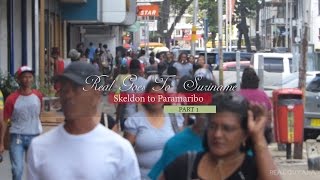 Real Goes To Suriname  Part 1  Skeldon To Paramaribo [upl. by Sidnal]