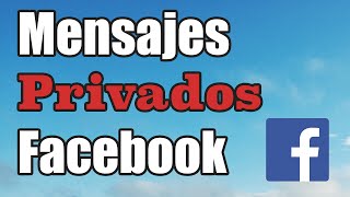 Cómo enviar mensajes privados en facebook [upl. by Shay479]