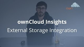 ownCloud X Insights External Storage Integration [upl. by Nannoc]