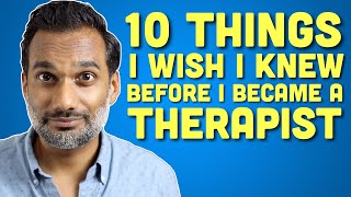 What I wish I knew before I became a psychotherapist [upl. by Eehsar]