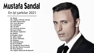 Mustafa Sandal En iyi şarkılar MIX 2021  Mustafa Sandal Tüm albüm 2021 Full HD [upl. by Oramug]