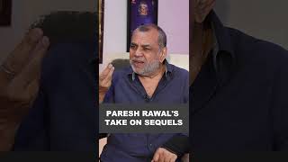 Paresh Rawals take on mainstream films [upl. by Cnahc]