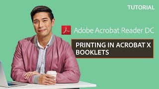 Printing in Acrobat X Booklets  Adobe Acrobat [upl. by Ellecrad401]