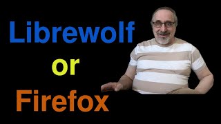 Firefox or Librewolf [upl. by Eiffe]