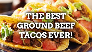 The BEST Ground Beef Tacos Recipe [upl. by Fleming913]