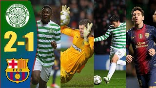 Celtic vs Barcelona 21  Historic Win  UCL 201213  Extended Highlights  English Commentary [upl. by Oramug]