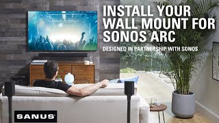 How to Install Sonos Arc or Arc Ultra on Wall  15 min setup SANUS Extendable Wall Mount [upl. by Meill]