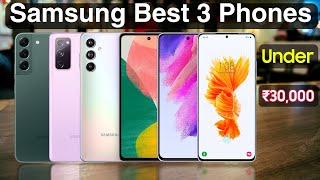 Samsung Best 3 Smartphones Under 30000 🔥 [upl. by Ehcrop]