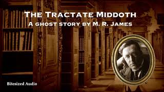 The Tractate Middoth  A Ghost Story by M R James  A Bitesized Audio Production [upl. by Sternick]