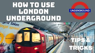 HOW TO USE LONDON UNDERGROUND  Travel Tutorial [upl. by Starkey]