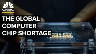 How The Global Computer Chip Shortage Happened [upl. by Ivanna]