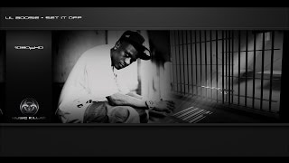 Lil Boosie  Set It Off ᴴᴰ  Lyrics YTDCT [upl. by Elly515]