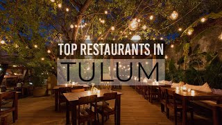 Top 7 Best Restaurants In Tulum  Tulum Mexico 2021 [upl. by Atteuqahs]