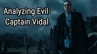 Analyzing Evil Captain Vidal From Pans Labyrinth [upl. by Soinotna]