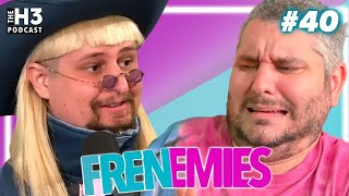 Frenemies Is Back amp Short Lived [upl. by Haizek]