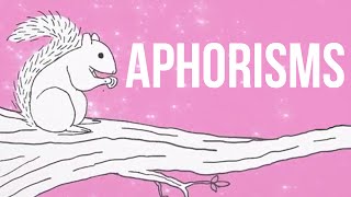 Aphorisms [upl. by Marrilee]