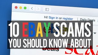 10 eBay SCAMS You Should Know About [upl. by Kciredorb335]