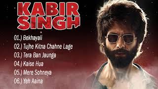 Kabir Singh full songs  Shahid Kapoor Kiara Advani  Sandeep Reddy Vanga  Audio Jukebox [upl. by Sisile259]