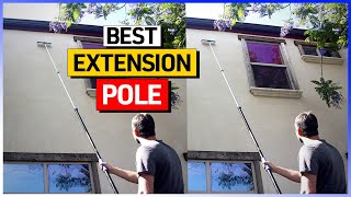 Best Extension Pole Reviews You Can Buy on Amazon Top 5 Extension Poles [upl. by Anhsirk]