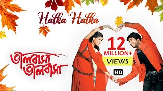 Halka Halka  Bengali Full Song  Hiran  Srabanti  Love Song  Bhalobasa Bhalobasa  Eskay Movies [upl. by Neirol]