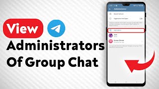 How To View The Administrators Of A Telegram Groupchat [upl. by Ramahs]