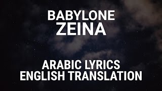 Babylone  Zeina Algerian Arabic Translation  Lyrics  بابيلون زينة [upl. by Pandolfi]