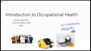 Introduction to Occupational Health  Community Medicine [upl. by Ahsilrac]