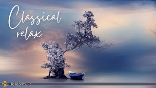 Classical Music for Relaxation Mozart Bach Tchaikovsky [upl. by Ttam266]