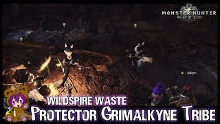 Monster Hunter World PC  Protector Grimalkyne Tribe in Wildspire Waste [upl. by Akinnor839]