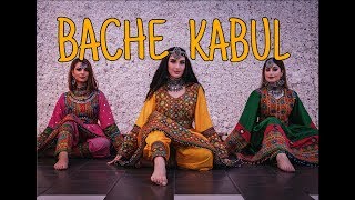 BACHE KABUL  Aryana Sayeed  Bollywood Dance Cover  Meira Omar Sipel Evin Lima [upl. by Stanway]