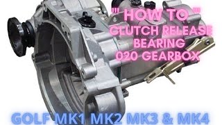 HOW TO VW Golf mk1 mk2 mk3 amp mk4 020 Rod gearbox release bearing [upl. by Chapell]