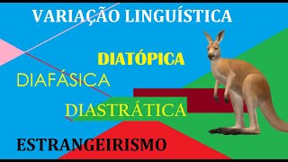 Variação Linguística diatópica diafásica diastrática e estrangeirismo [upl. by Idalla510]