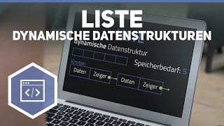 Was ist eine Liste  Dynamische Datenstrukturen 4 [upl. by Kinemod647]