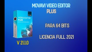 ✅ Movavi Video Editor Plus  2110  Licencia Full 2021✅ [upl. by Aniale]