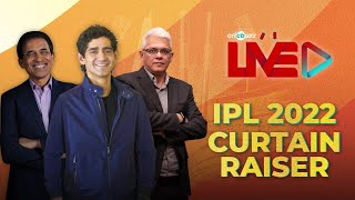 Cricbuzz Live Curtain Raiser Indian T20 League 2022 [upl. by Ennovad]