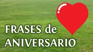 10 frases lindas de aniversario para tu amor [upl. by Alcina538]