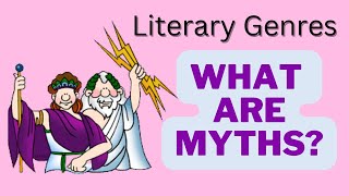 What are Myths Simple and Concise Explanation of Mythology [upl. by Naltiak859]